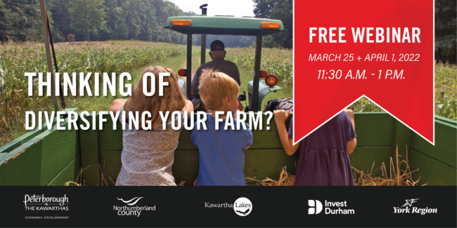 Thinking of Diversifying your Farm? Free Webinar March 25 + April 1 2022 11:30AM - 1PM