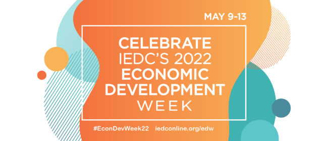 Banner that says "Celebrate IEDC's 2022 Economic Development Week"